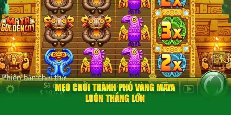 Thành Phố Vàng Maya - Cơ Hội Trúng Jackpot Khủng Ở QQ88 2 Thành phố vàng maya qq88